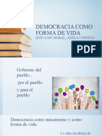 DEMOCRACIA COMO FORMA DE VIDA Expo Etica