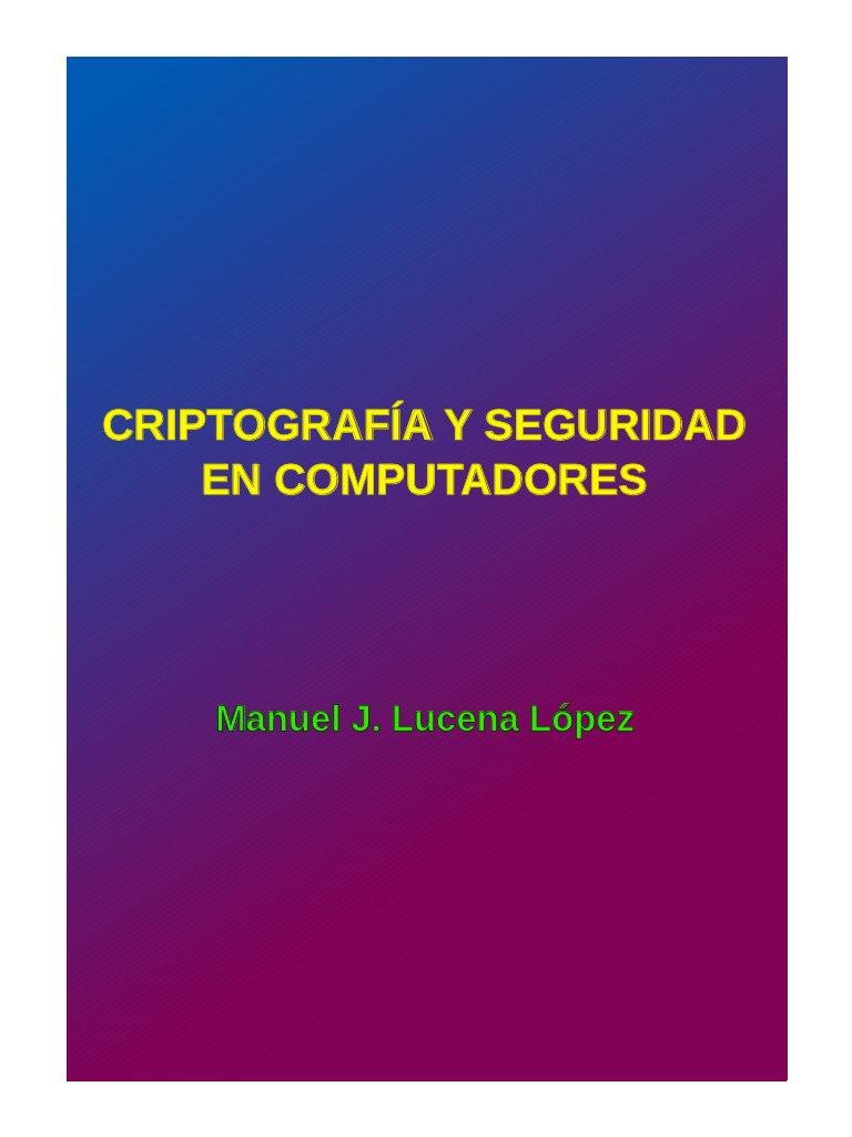 Criptografía Y Seguridad En Computadores Epígrafe 9 Cap 3 Manuel J