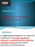 Chapter # 1: Foundations of Information Systems in Business