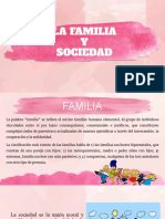 La Familia y La Sociedad