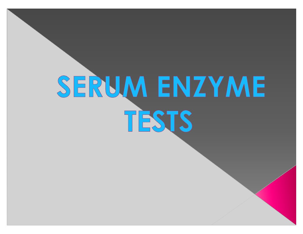 Serum Enzyme Tests PDF Alanine Transaminase Transaminase