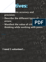 Differentiate Accuracy and Precision Describe The Different Types of Errors Manifest The Value of Critical Thinking While Working With Peers