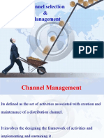 Channel Selection & Management Optimization