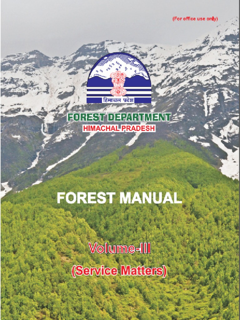Himachal Pradesh Forest Manual Volume III | PDF | Nature