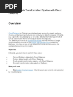 1 - Creating A Data Transformation Pipeline With Cloud Dataprep