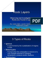 Rock Layers: Observing and Investigating That Rocks Are Found in Layers