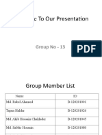 Welcome To Our Presentation: Group No - 13