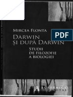 Darwin Si Dupa Darwin. Studii de Filozofie A Biologiei by Mircea Flonta PDF