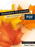 (Vol 1) Immigrate To Canada - The Ultimate Playbook (Express Entry Part 1) PDF