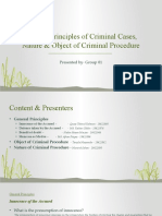 General Principles of Criminal Cases, Nature & Object of Criminal Procedure