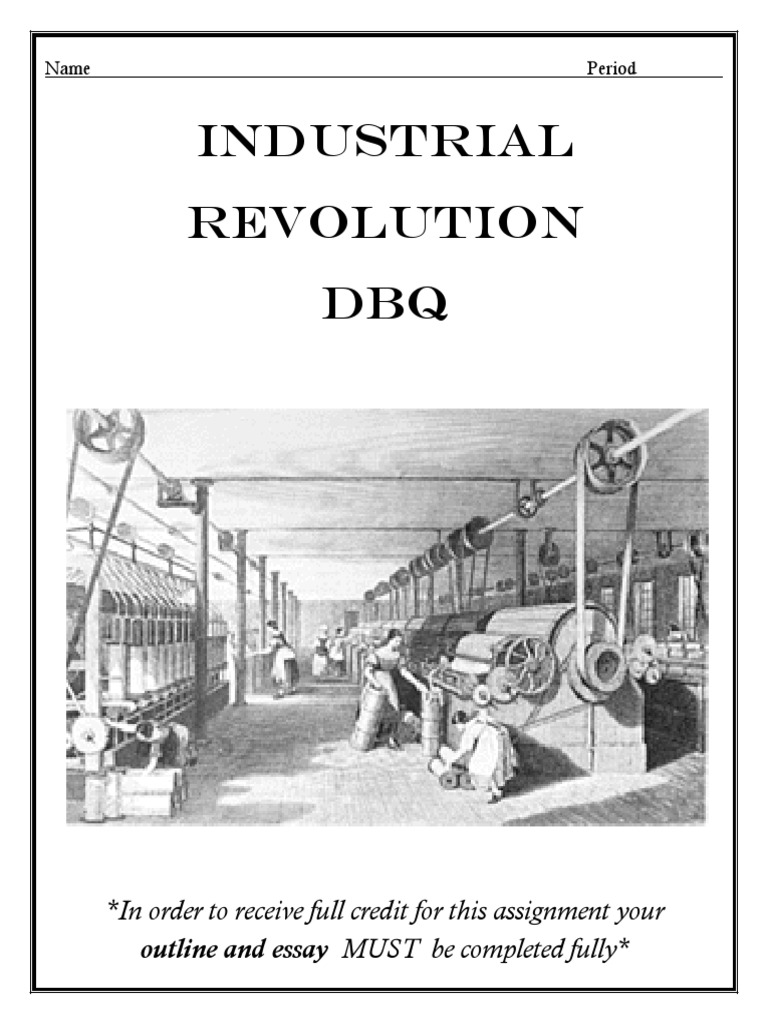 Industrial Revolution DBQ PDF PDF Society Industries