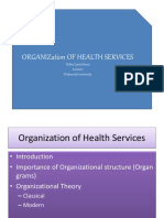 Organization of Health Services: Nabin Lamichhane Lecturer Prubanchal University