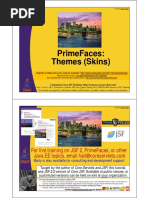 Primefaces: Themes (Skins) : For Live Training On JSF 2, Primefaces, or Other