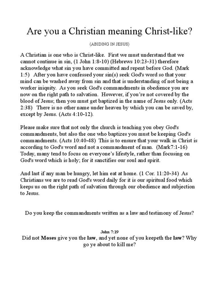 Are you a Christian meaning Christlike? Salvation Jesus