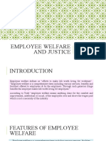 Employee Welfare and Justice: By: Dr. Teena Bharti SOM