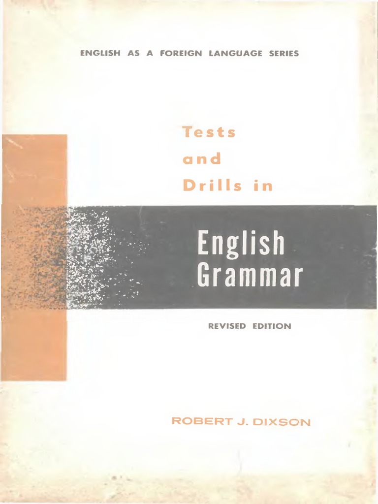 Dixson Robert J Tests and Drills in English Grammar | PDF | Verb ...