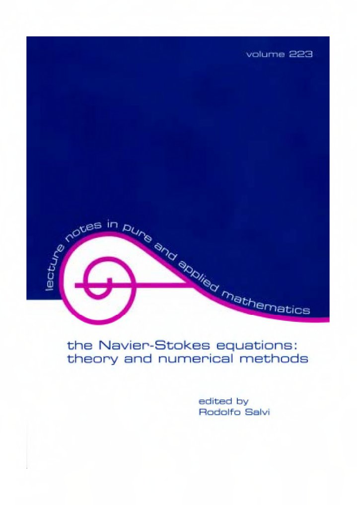 The Navier-Stokes Equations Theory and Numerical Methods | PDF ...
