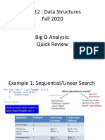 CS 112: Data Structures Fall 2020 Big O Analysis: Quick Review