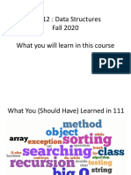 CS 112: Data Structures Fall 2020 What You Will Learn in This Course