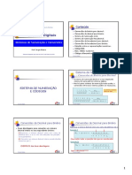 Circuitos Digitais. Conteúdo. Sistema de Numeração e Códigos __ Conversões de Binário Para Decimal SISTEMA de NUMERAÇÃO E CÓDIGOS