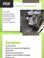 Continuous Stirrer Tank Reactor: M. Huzaifa Badar Munir Asghar Anum Ehsan 2010-BT-CHEM-21 2010-BT-CHEM-22 2010-BT-CHEM-23