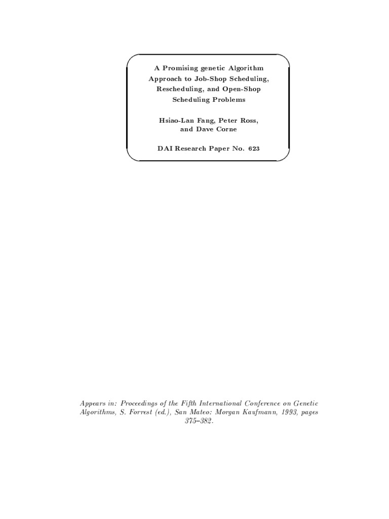 A Promising Genetic Algorithm Approach To Job Shop Scheduling Rescheduling And Open Shop Scheduling Problems Systems Analysis Computer Science