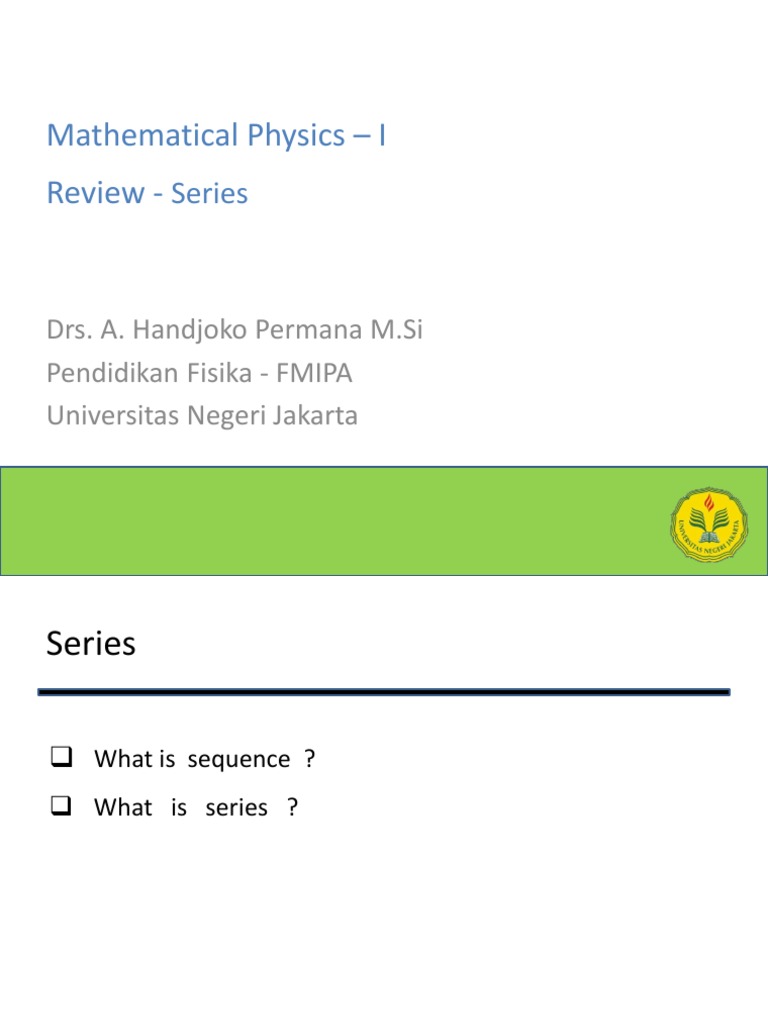 Mathematical Physics - I Review - : Series | PDF | Power Series | Real ...