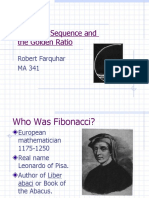 Fibonacci Sequence and The Golden Ratio: Robert Farquhar MA 341