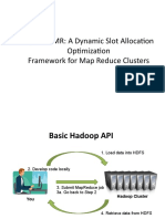 Dynamicmr: A Dynamic Slot Allocation Optimization Framework For Map Reduce Clusters