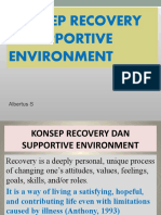 Konsep Recovery and Supportive Environment