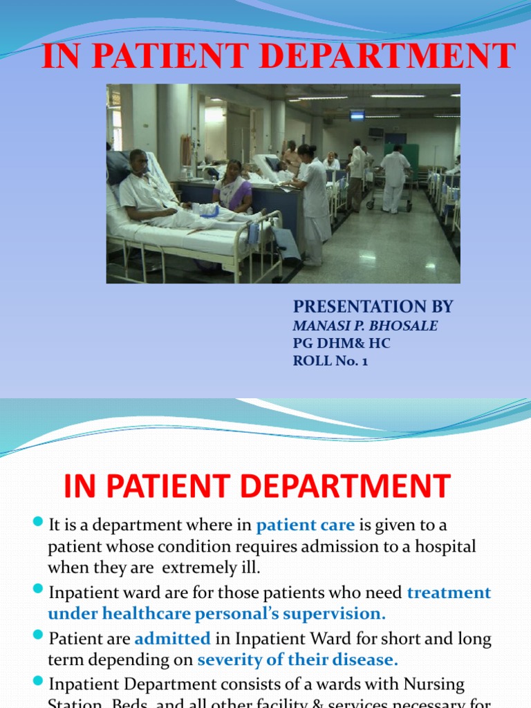 Inpatient Department Overview | PDF | Hospital | Patient