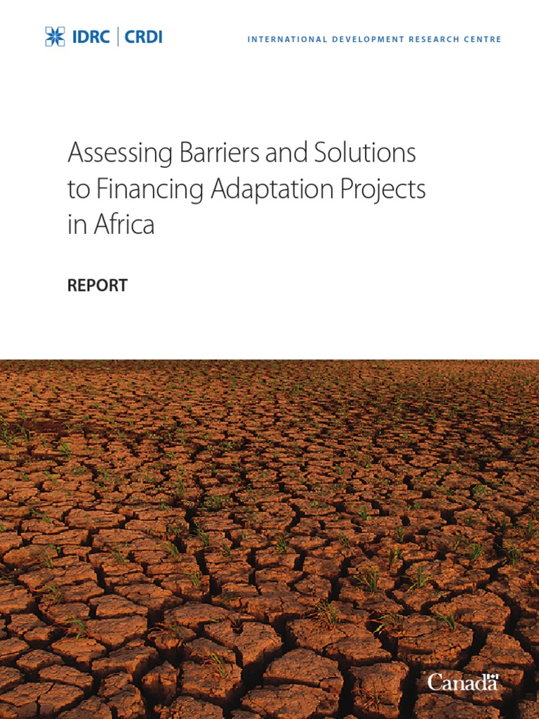 Assessing Barriers and Solutions To Financing Adaptation Projects in ...