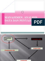 Manajemen, Analisis Dan Penyajian Data