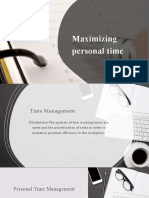 Maximizing personal time with effective management