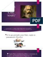 La Praxis Segun Marx