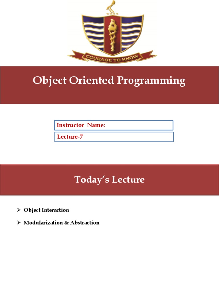Object Oriented Programming Object Oriented Programming: Lecture-7 ...