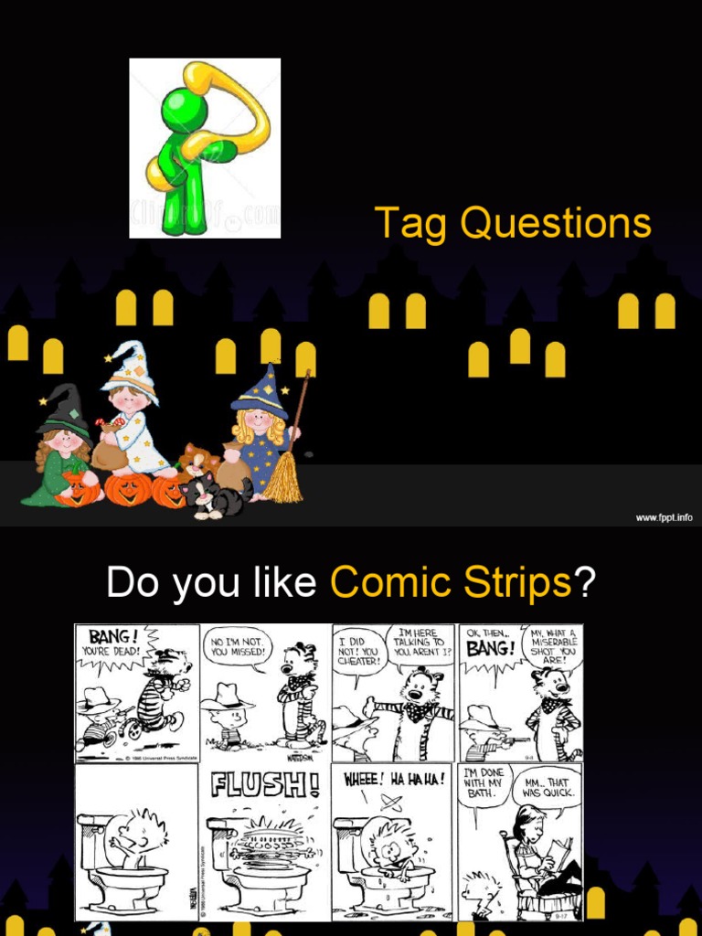Tag Questions Fun Activities | PDF | Comics | Question