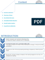 Business Operation 3. Overview of Scam 4. Face Behind The Scam 5. Immediate Market Reaction 6. Overall Market Reaction 7. Acquisition by Mahindra