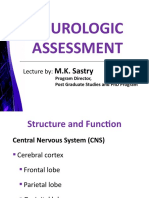 Neurologic Assessment: M.K. Sastry