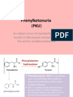 Phenylketonuria: An Inborn Error of Metabolism That Results in Decreased Metabolism of The Amino Acidphenylalanine