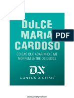 COISAS QUE ACARINHO E ME MORREM - Dulce Maria Cardoso