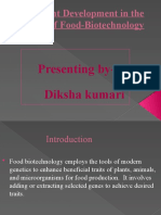 Recent Development in The Area of Food-Biotechnology: Presenting By-Diksha Kumari