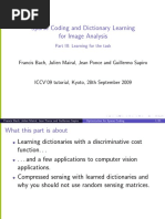 Sparse Coding and Dictionary Learning For Image Analysis: Francis Bach, Julien Mairal, Jean Ponce and Guillermo Sapiro