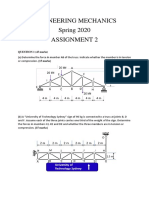 Engineering Mechanics Spring 2020 Assignment 2: QUESTION 1 (45 Marks)