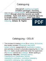 Cataloguing: Creating Surrogate Records Access Points System Cataloging, Indexing