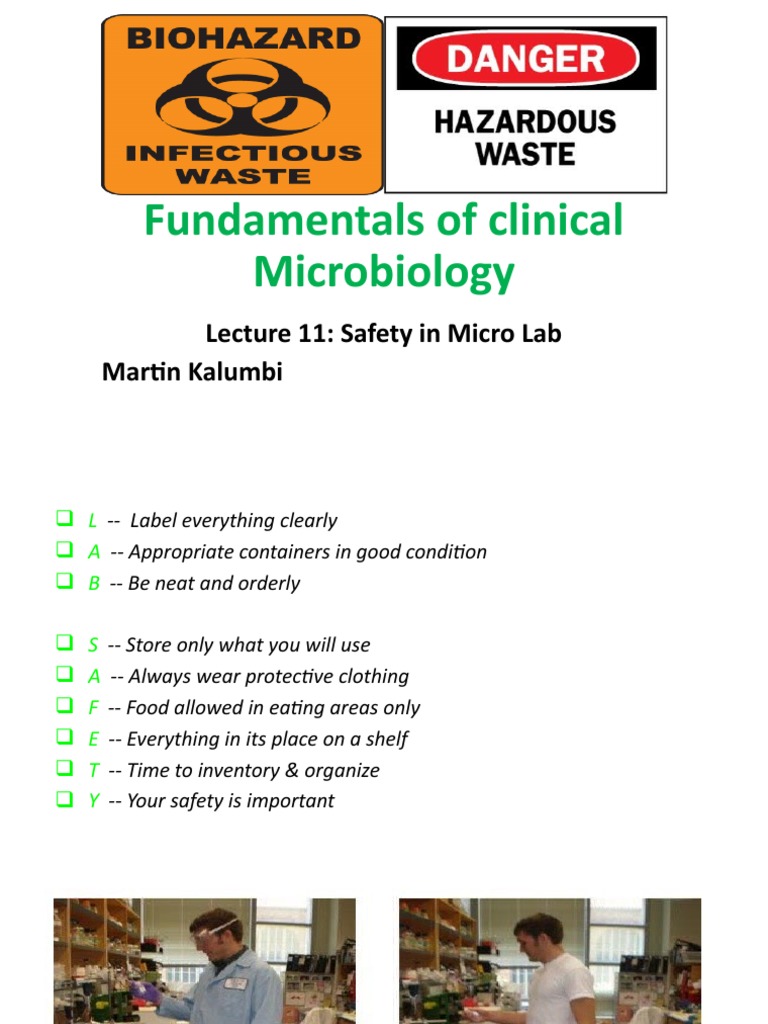 Fundamentals of Clinical Microbiology Lecture 11 Safety in Micro Lab