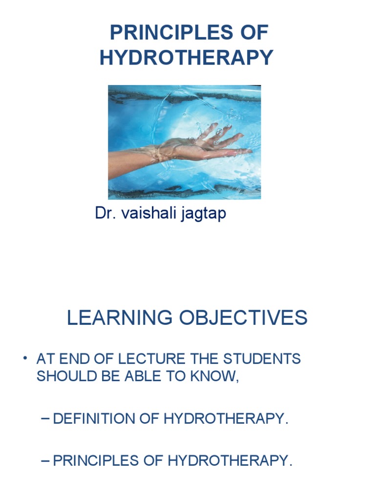 Principles Of Hydrotherapy Dr. vaishali jagtap Buoyancy Soft Matter