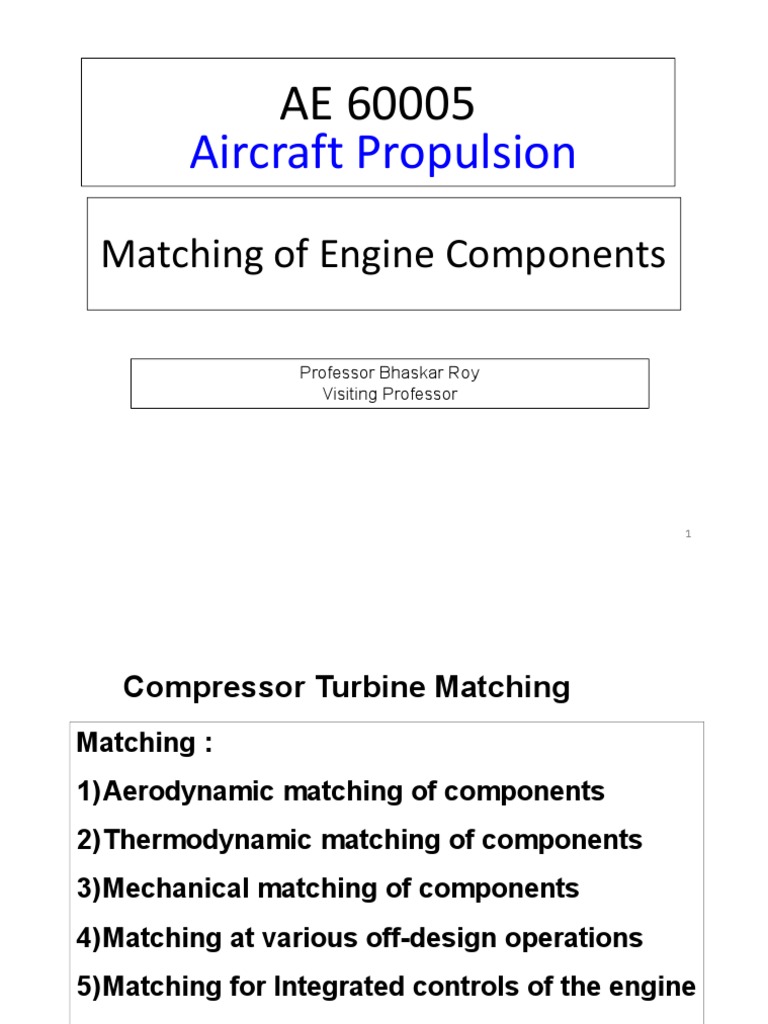 Engine Component Matching Techniques | PDF | Turbine | Continuum Mechanics