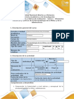 Guía de actividades y rúbrica de evaluación -Tarea 1 - Elementos históricos y teóricos de la psicopatología de la Niñez y la Adolescencia 2.docx