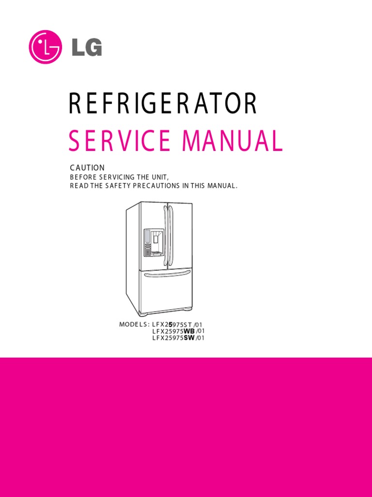 MFL47317017 LG LFX25975ST Refrigerator Service Manual PDF | PDF ...